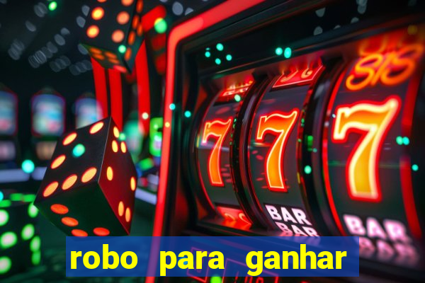 robo para ganhar no fortune tiger